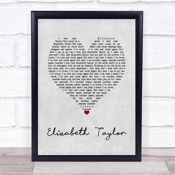 Clare Maguire Elizabeth Taylor Grey Heart Song Lyric Wall Art Print Clare Maguire Elizabeth Taylor Grey Heart Song Lyric Wall Art Print