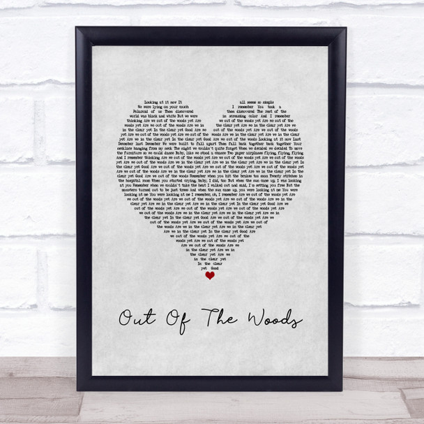 Taylor Swift Out Of The Woods Grey Heart Song Lyric Wall Art Print