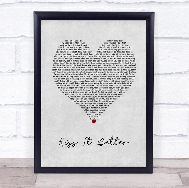 Rihanna Kiss It Better Grey Heart Song Lyric Wall Art Print