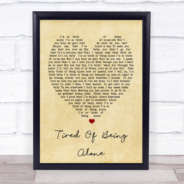 Tired Of Being Alone Al Green Vintage Heart Quote Song Lyric Print