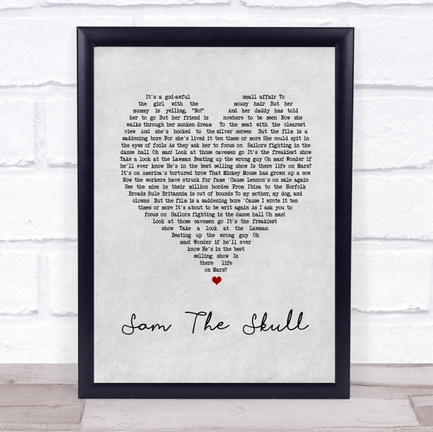 Alastair McDonald Sam The Skull Grey Heart Song Lyric Wall Art Print
