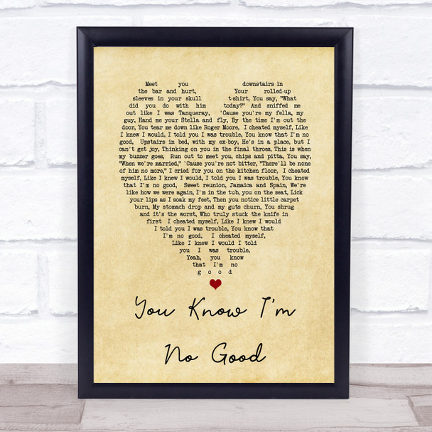 You Know I'm No Good Amy Winehouse Vintage Heart Quote Song Lyric Print