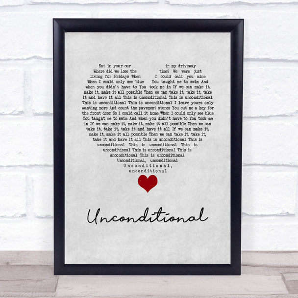 Sinead Harnett Unconditional Grey Heart Song Lyric Wall Art Print