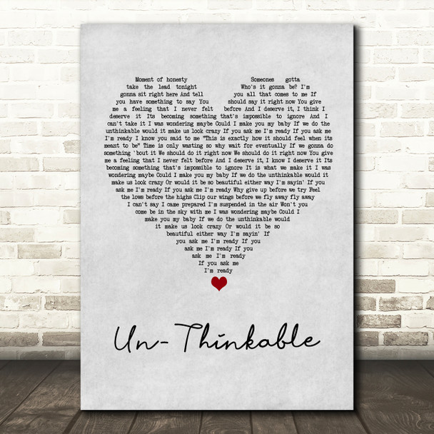 Alicia Keys Un-Thinkable Grey Heart Song Lyric Wall Art Print