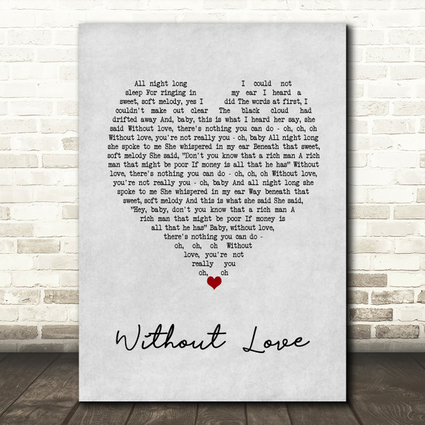 Southside Johnny & The Asbury Jukes Without Love Grey Heart Song Lyric Wall Art Print