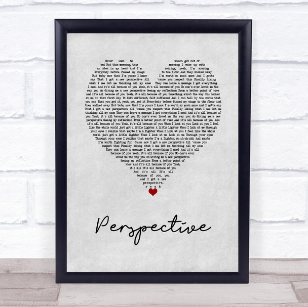 Bailey Bryan Perspective Grey Heart Song Lyric Wall Art Print