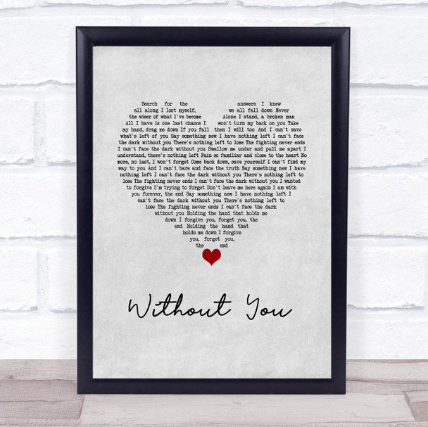 Breaking Benjamin Without You Grey Heart Song Lyric Wall Art Print