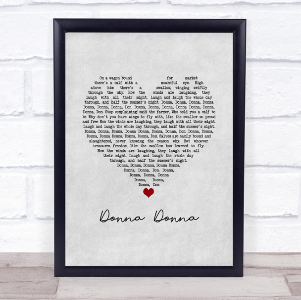 Joan Baez Donna Donna Grey Heart Song Lyric Wall Art Print