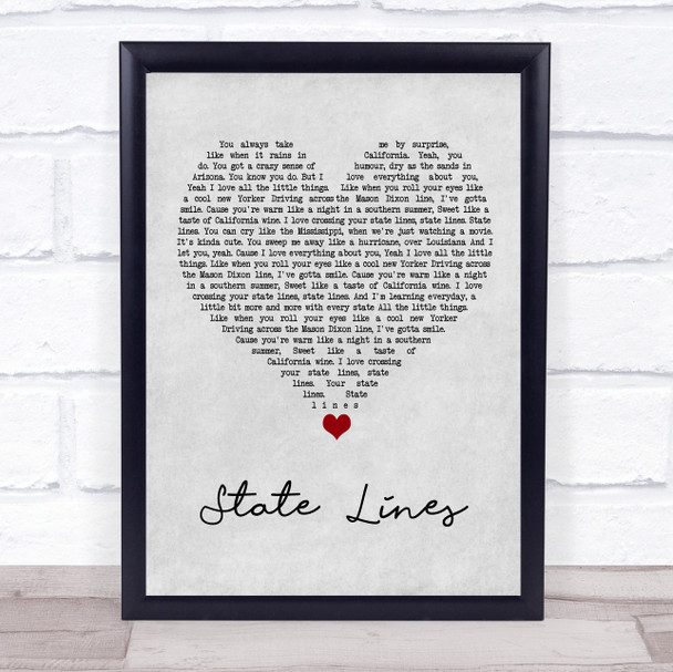 The Shires State Lines Grey Heart Song Lyric Wall Art Print