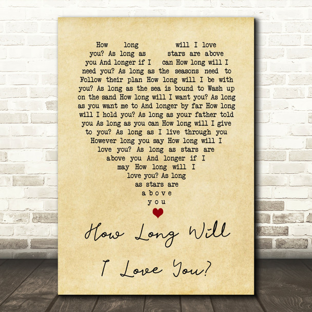 How Long Will I Love You Ellie Goulding Vintage Heart Song Lyric Quote Print