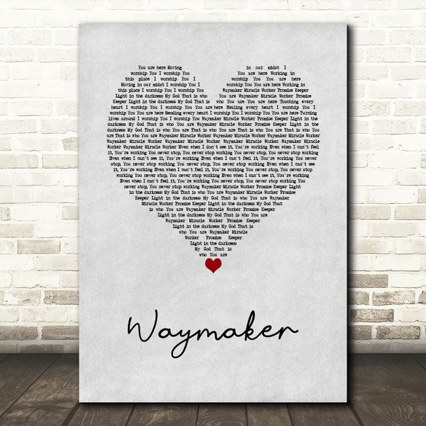 Michael W. Smith Waymaker Grey Heart Song Lyric Wall Art Print
