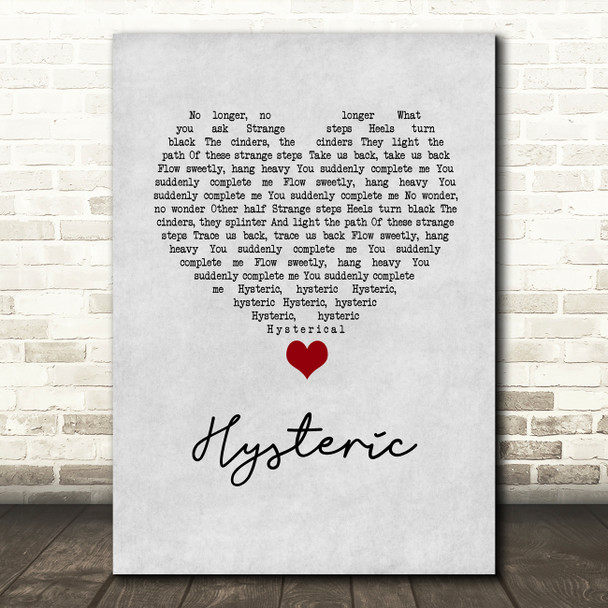 Yeah Yeah Yeahs Hysteric Grey Heart Song Lyric Wall Art Print