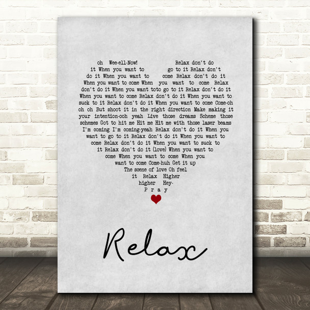 Frankie Goes To Hollywood Relax Grey Heart Song Lyric Wall Art Print