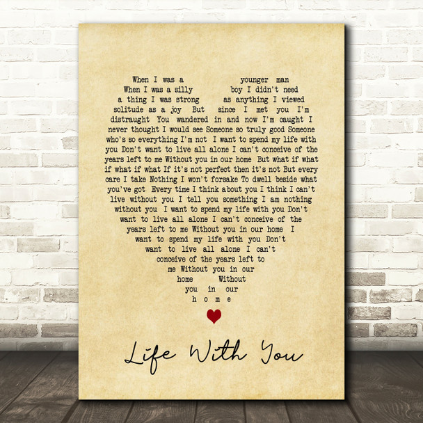 Life With You The Proclaimers Vintage Heart Song Lyric Quote Print