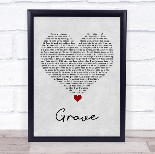 Thomas Rhett Grave Grey Heart Song Lyric Wall Art Print