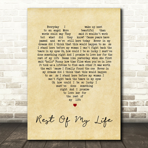 Rest Of My Life Bruno Mars Vintage Heart Song Lyric Quote Print