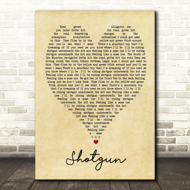 Shotgun George Ezra Vintage Heart Song Lyric Quote Print