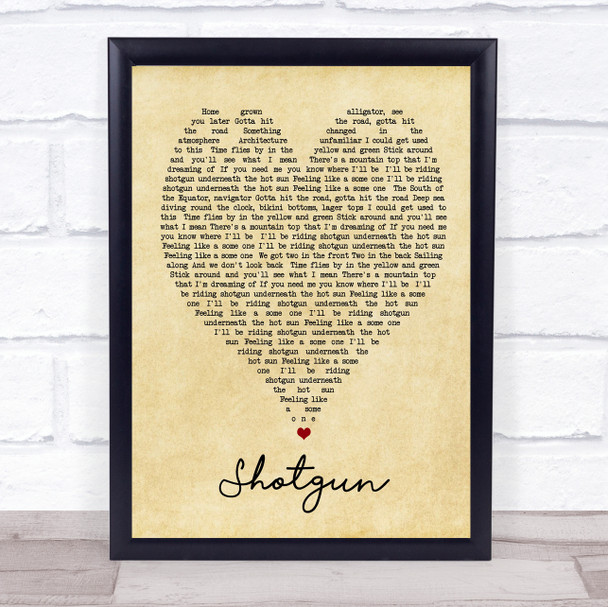Shotgun George Ezra Vintage Heart Song Lyric Quote Print