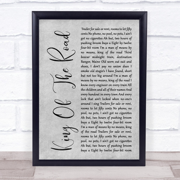 Roger Miller King Of The Road Grey Rustic Script Song Lyric Wall Art Print