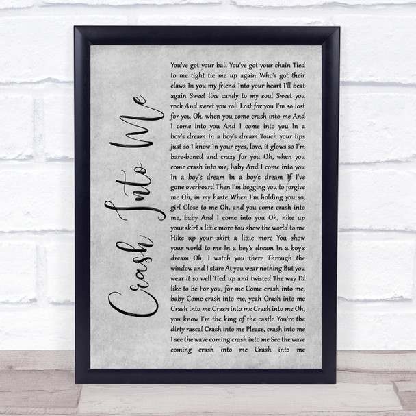 Dave Matthews Band Crash Into Me Grey Rustic Script Song Lyric Wall Art Print