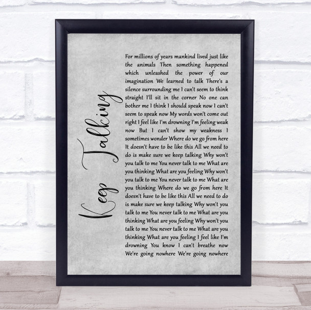 Pink Floyd Keep Talking Grey Rustic Script Song Lyric Wall Art Print