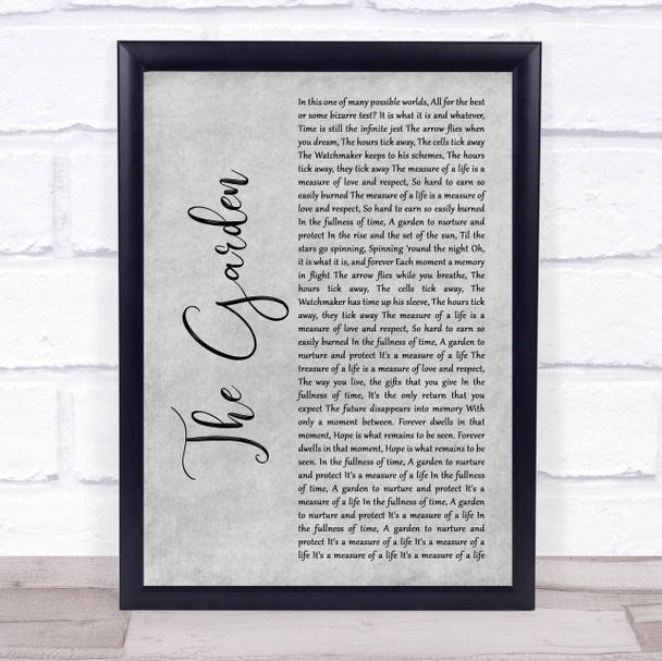 Rush The Garden Grey Rustic Script Song Lyric Wall Art Print