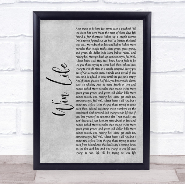 Luke Bryan Win Life Grey Rustic Script Song Lyric Wall Art Print