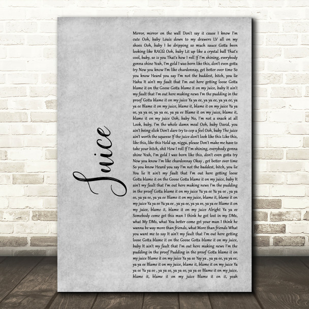 Lizzo Juice Grey Rustic Script Song Lyric Wall Art Print