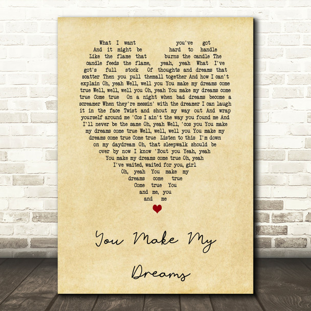 You Make My Dreams Hall & Oates Vintage Heart Song Lyric Quote Print