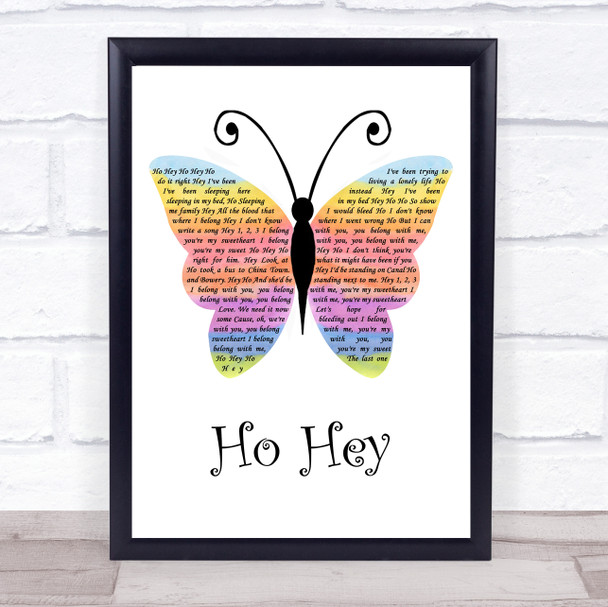 The Lumineers Ho Hey Rainbow Butterfly Song Lyric Wall Art Print
