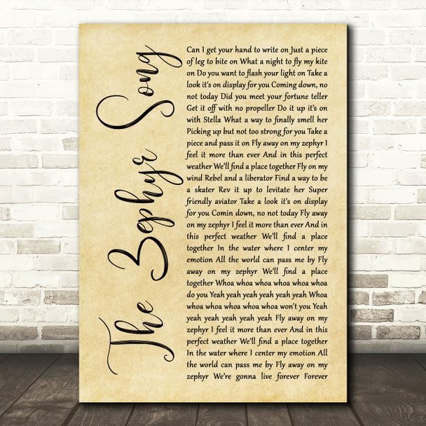 Red Hot Chili Peppers The Zephyr Song Rustic Script Song Lyric Wall Art Print