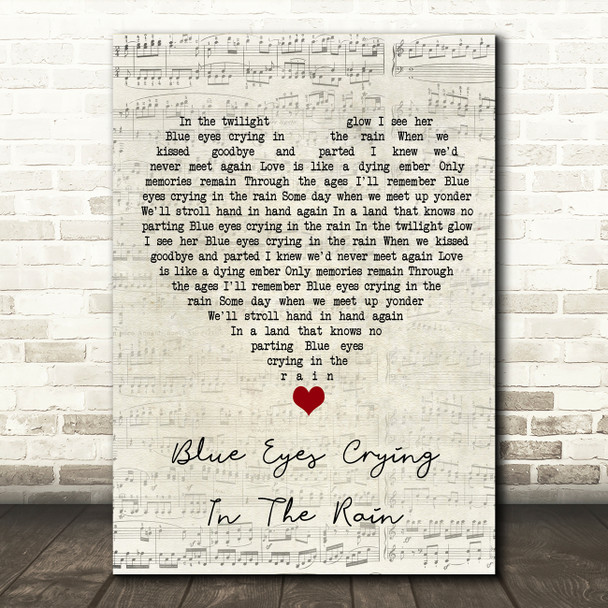 Willie Nelson Blue Eyes Crying In The Rain Script Heart Song Lyric Wall Art Print