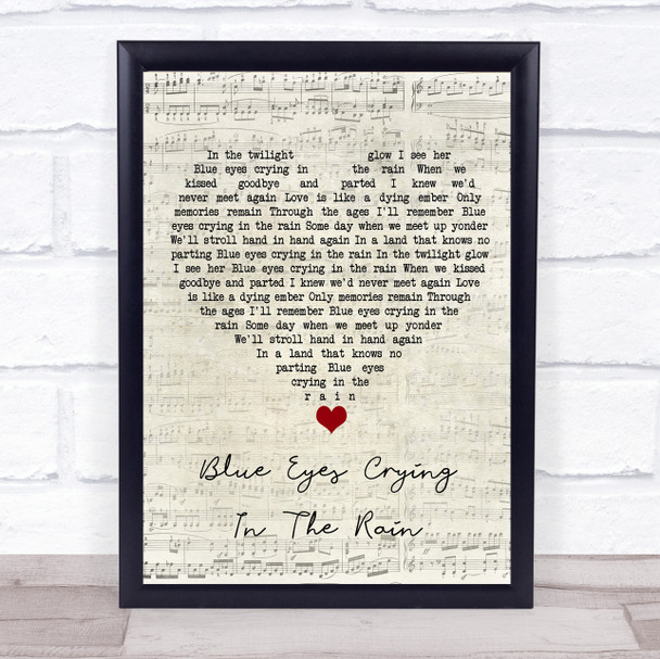 Willie Nelson Blue Eyes Crying In The Rain Script Heart Song Lyric Wall Art Print