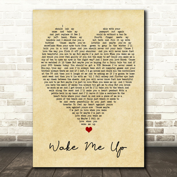 Wake Me Up Ed Sheeran Vintage Heart Quote Song Lyric Print