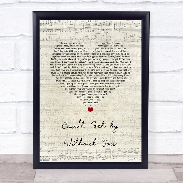 The Real Thing Cant Get by Without You Script Heart Song Lyric Wall Art Print