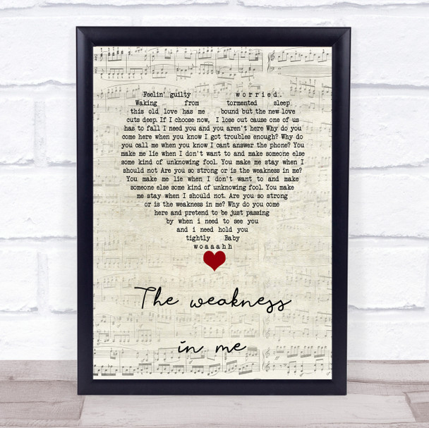 Keisha White The Weakness In Me Script Heart Song Lyric Wall Art Print