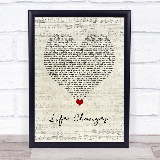 Thomas Rhett Life Changes Script Heart Song Lyric Wall Art Print