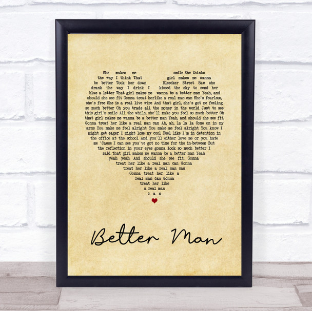 Paolo Nutini Better Man Vintage Heart Song Lyric Quote Print