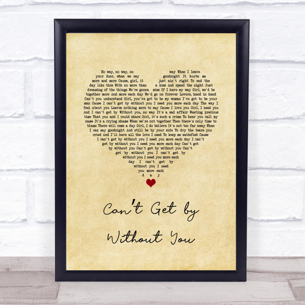 The Real Thing Cant Get by Without You Vintage Heart Song Lyric Wall Art Print