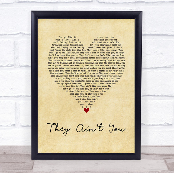 Tyla Yaweh They Ain't You Vintage Heart Song Lyric Wall Art Print