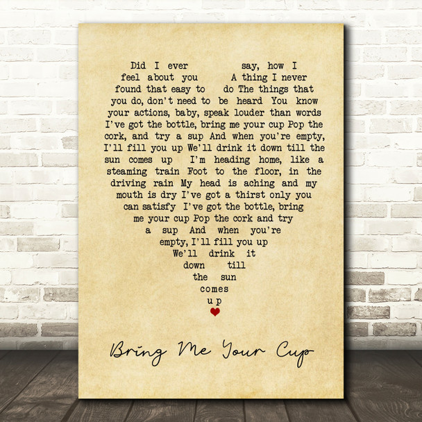 Bring Me Your Cup UB40 Vintage Heart Quote Song Lyric Print