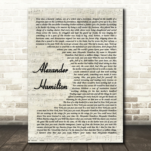 Original Broadway Cast Of Hamilton Alexander Hamilton Vintage Script Song Lyric Wall Art Print