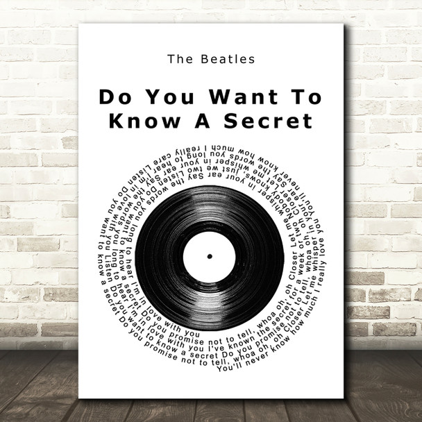 The Beatles Do You Want To Know A Secret Vinyl Record Song Lyric Wall Art Print