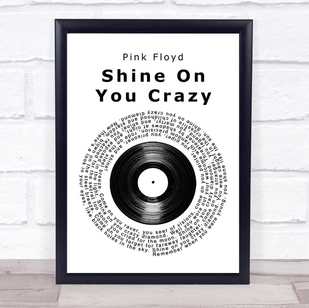 Pink Floyd Shine On You Crazy Diamond Vinyl Record Song Lyric Wall Art Print