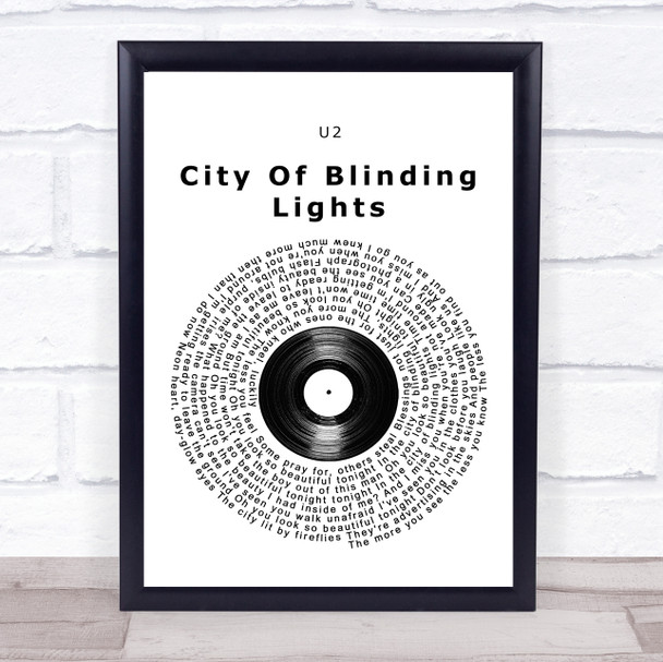 U2 City Of Blinding Lights Vinyl Record Song Lyric Wall Art Print