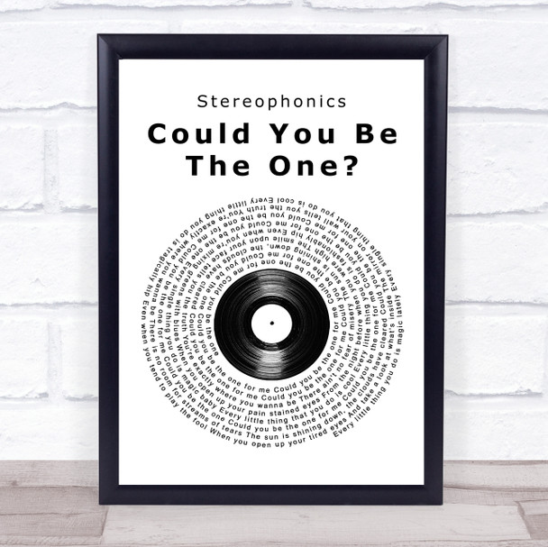 Stereophonics Could You Be The One Vinyl Record Song Lyric Wall Art Print