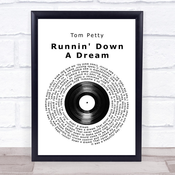 Tom Petty Runnin' Down A Dream Vinyl Record Song Lyric Wall Art Print