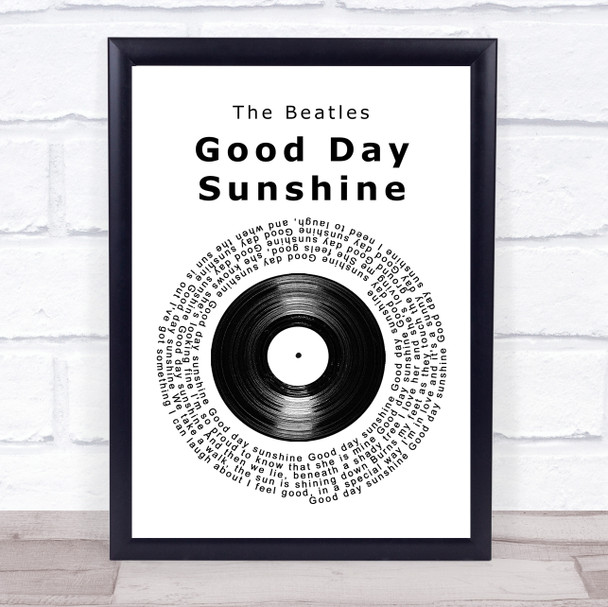 The Beatles Good Day Sunshine Vinyl Record Song Lyric Wall Art Print