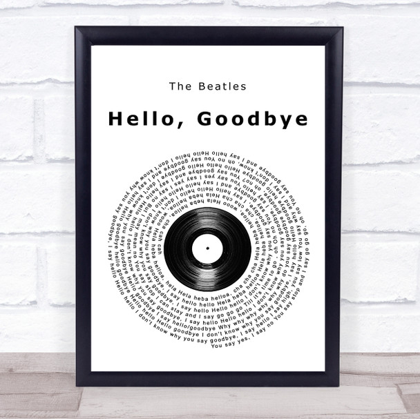 The Beatles Hello, Goodbye Vinyl Record Song Lyric Wall Art Print