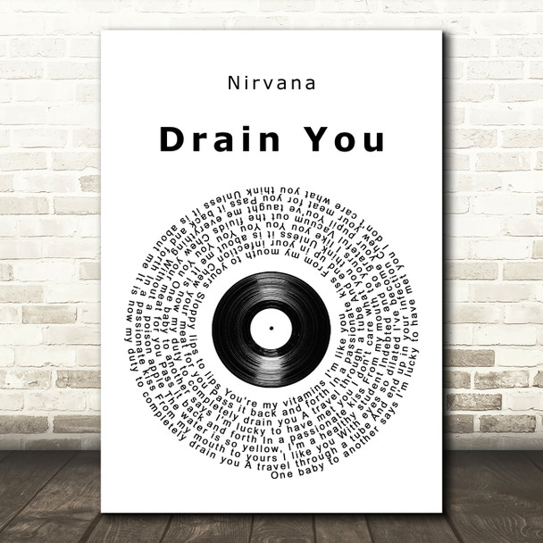 Nirvana Drain You Vinyl Record Song Lyric Wall Art Print